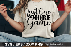 Gaming SVG Design - Just One More Game Product Image 5