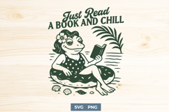 Just Read a Book and Chill SVG PNG | Funny Frog Reading Product Image 1