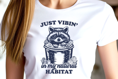 Funny Raccoon SVG Just Vibin’ in My Natural Habitat Design Product Image 2