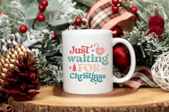 Just Waiting For Christmas SVG ,Christmas SVG Design Product Image 3