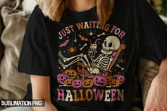 Just Waiting for Halloween Funny Skeleton PNG Sublimation Product Image 1