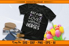 Just A Girl Who Loves Softball And Horses SVG File Product Image 2