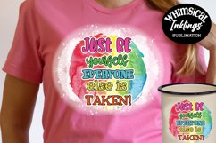 Just Be Yourself Tie Dye Sublimation Clipart Product Image 1