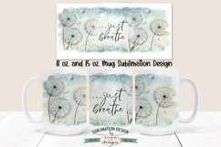 Just Breathe Dandelion | 11 &amp; 15 oz Sublimation Mug Design Product Image 1