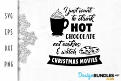 Hot Chocolate & Christmas Movies - Christmas SVG Product Image 2