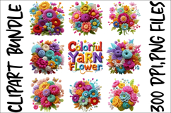 Colorful Yarn Flower Clipart Bundle - Crochet Floral Bouquet Product Image 4
