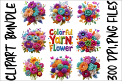 Colorful Yarn Flower Clipart Bundle - Crochet Floral Bouquet Product Image 5