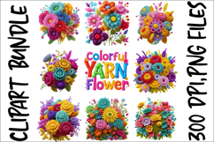 Colorful Yarn Flower Clipart Bundle - Crochet Floral Bouquet Product Image 9
