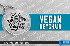 Vegan Keychain Design | Vegan Quotes | Keychain SVG Design Product Image 1