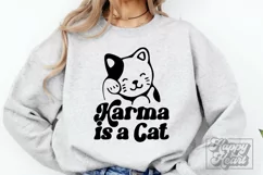 Karma Is A Cat SVG - Cat Mama SVG - Cat Quote - Karma PNG Product Image 2