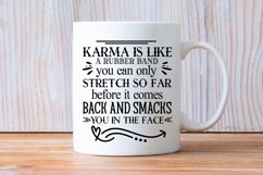 Karma Is Like A Rubber SVG, Sarcastic SVG Design Product Image 2