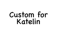 Custom for Katelin Product Image 1