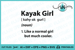 Kayak Girl Definition, Cool Girl, Funny Saying, Kayak Saying Product Image 2