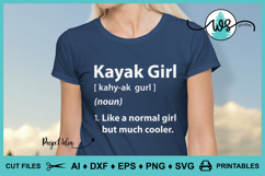 Kayak Girl Definition, Cool Girl, Funny Saying, Kayak Saying Product Image 4