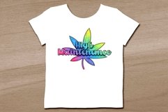High Maintenance Marijuana Word and Title Art Product Image 4