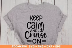 Keep calm and Cruise on SVG, Cruise SVG, Summer SVG Product Image 2