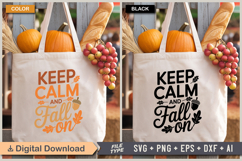 Keep Calm and Fall On SVG File | Fall SVG | Autumn SVG Product Image 2