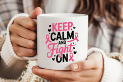 Keep Calm And Fight On SVG | Breast Cancer Awareness SVG Product Image 3