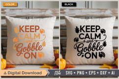 Keep Calm and Gobble On SVG File | Fall SVG | Autumn SVG Product Image 3