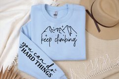 keep climbing Sleeve SVG, Positive Quotes Sleeve SVG Product Image 3