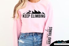 Keep Climbing Sleeve SVG, Inspirational SVG Design Product Image 1