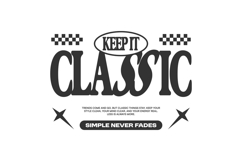 Keep it Classic Minimal Typography Quotes for T shirt Product Image 1