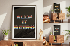 Keep It Retro Typography Quote Design for Poster (PNG PSD JPG) 1