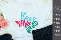 Keep Keys Weird SVG cut file, Texas shape