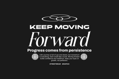 Keep Moving Forward Urban Typography T-shirt Design Product Image 1