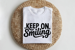 Keep On Smiling SVG | Be Kind SVG | Kindness SVG | Self Love Product Image 2