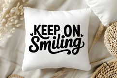 Keep On Smiling SVG | Be Kind SVG | Kindness SVG | Self Love Product Image 5