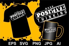 KEEP POSITIVE THINKING SVG Product Image 1