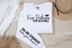 Keep pushing keep believing Sleeve SVG Design Product Image 2