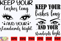 Keep Your Lashes Long And Your Standards Hight SVG | Makeup Product Image 1