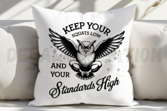 Keep Your Squat Low And Your Standards High SVG Product Image 5