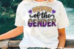 Keeper Of The Gender,Gender Reveal,Gender Reveal sublimation,Boy or Girl,Boy Or Girl png,keeper gender sublimation