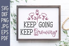Keep Going Keep Growing SVG Product Image 1
