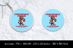 Unstopable Power Fearless Energy Keychain Sublimation Design Product Image 1