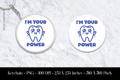 I&#039;Am Your Power Keychain Sublimation Design PNG Product Image 1