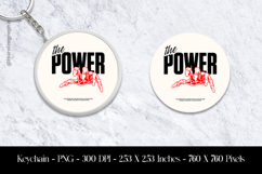 The Power Keychain Sublimation Design PNG Product Image 1