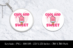 Cool and Sweet Keychain Sublimation Design PNG Product Image 1
