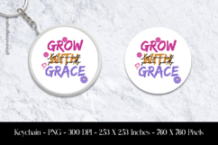 Grow With Grace Keychain Sublimation Design PNG Product Image 1
