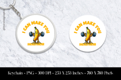 I Can Make You Healtheir Keychain Sublimation Design PNG Product Image 1