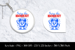 Seize The Moment Keychain Sublimation Design PNG Product Image 1