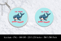 I&#039;M Your Baby Shark Keychain Sublimation Design PNG Product Image 1