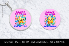 Dance to Your Rhythm Keychain Sublimation Design PNG Product Image 1
