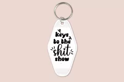 Keys To The Show sassy quotes motel keychain cutting files SVG DXF PNG EPS digital files instant download