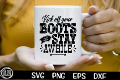Kick Off Your Boots Cowboy SVG PNG Cutting Sublimation