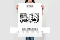 Soccer Sign SVG, Kick the Ball Score the Goals, Football Png Product Image 3