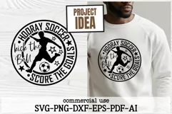 Kick the Ball Score the Goals Soccer SVG | Football Cut File Product Image 1